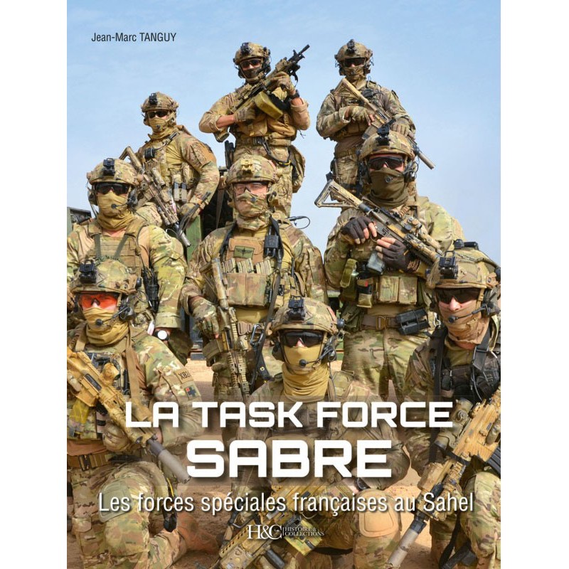 LA TASK FORCE SABRE - De Franse speciale...