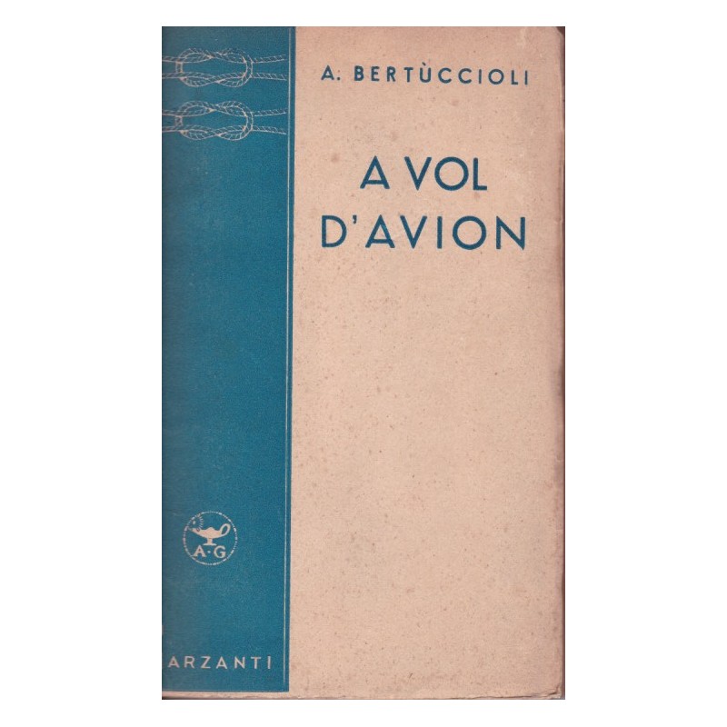 A vuelo de avión - A. Bertùccioli