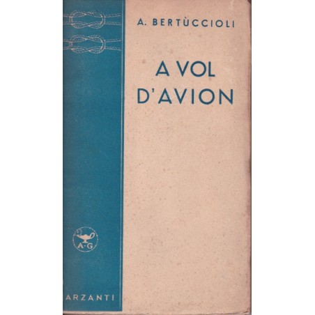 A volo d'aereo - A. Bertùccioli