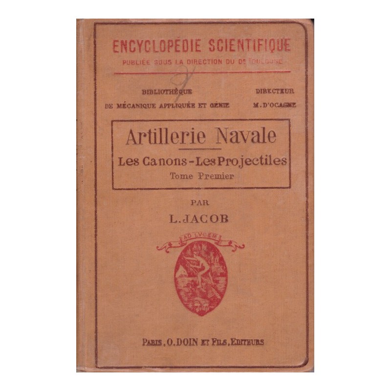 Naval Artillery, the Guns — the Projectiles...