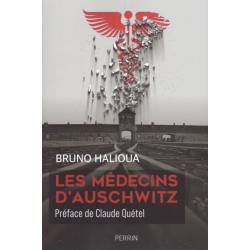 THE DOCTORS OF AUSCHWITZ