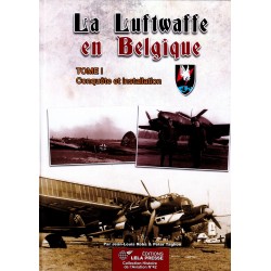 De Luftwaffe in België Deel 1: Verovering en Vestiging