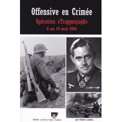 OFFENSIVE IN CRIMEA – Operation "Trappenjagd" 8–19 May 1942