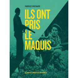 THEY TOOK TO THE MAQUIS