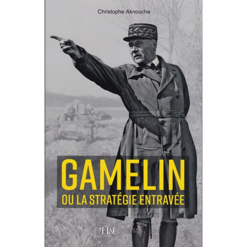 Gamelin oder die gehemmte Strategie