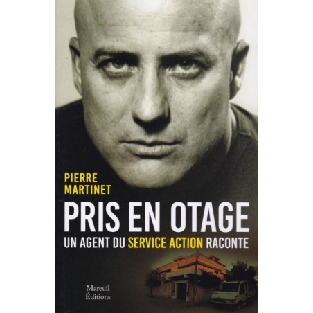 GEGIJZELD – Een agent van de Service Action vertelt