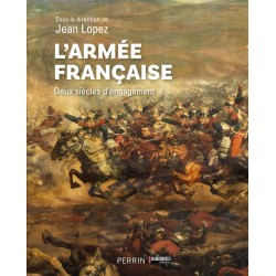 Het Franse Leger – Twee Eeuwen Inzet