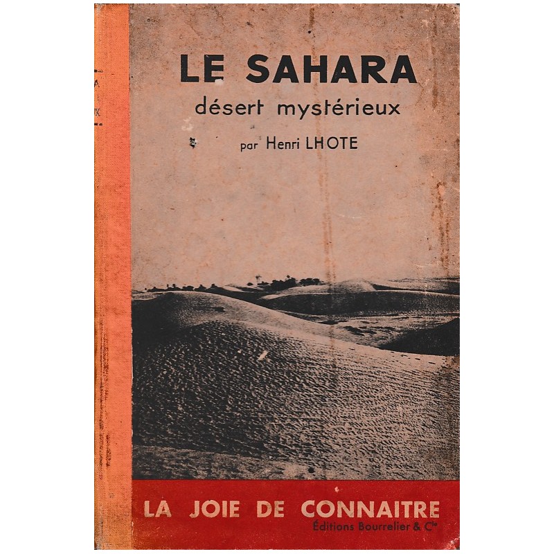 De Sahara - mysterieuze woestijn