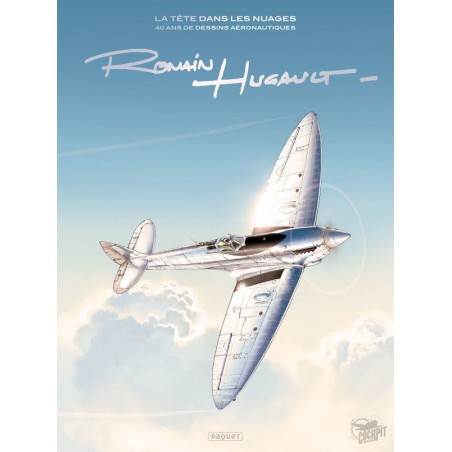 HEAD IN THE CLOUDS - 40 Years of Aeronautical Drawings - Romain Hugault