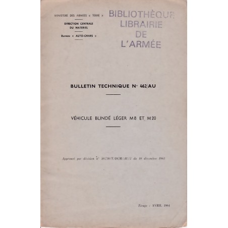 BULLETIN TECHNIQUE N°462/AU - véhicule blindé léger automitrailleuse M8 et M20