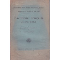 Die französische Artillerie im 18. Jahrhundert –...