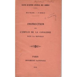 Instruction sur l'Emploi de la Cavalerie dans la Bataille...
