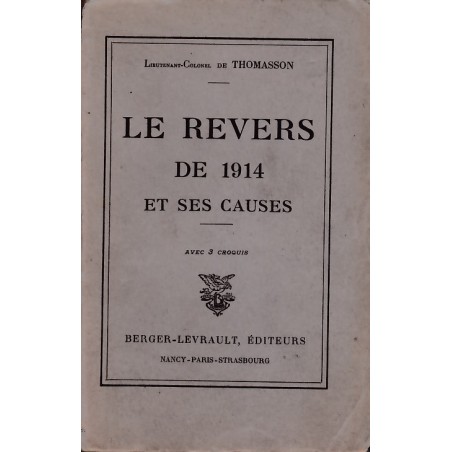The Reversal of 1914 and Its Causes