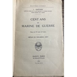 Cent ans de Marine de Guerre