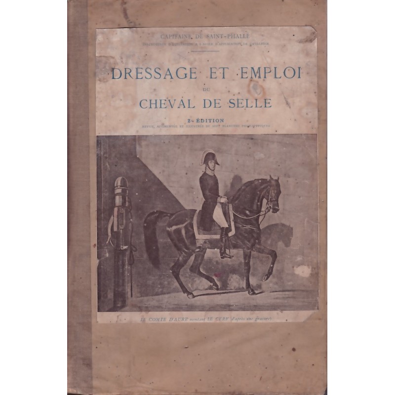 TRAINING AND USE OF THE SADDLE HORSE - 2nd Edition