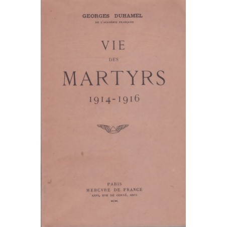 LEVEN VAN DE MARTELAREN 1914-1916