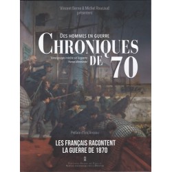 Männer im Krieg: Chroniken von 70 – Unveröffentlichte...