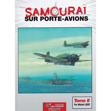 SAMOURAÏ op vliegdekschip – Deel 02