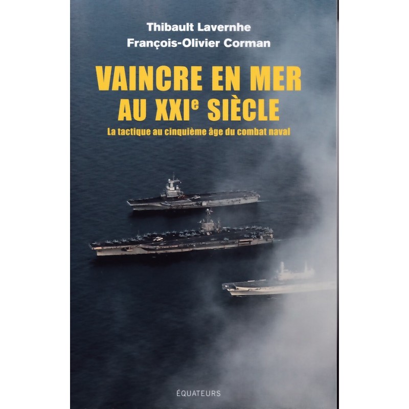 Overwinnen op zee in de XXIe eeuw: tactiek in...
