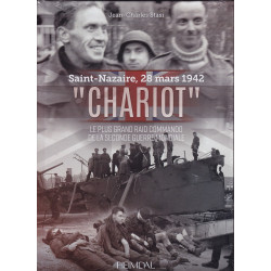Saint-Nazaire 28 March 1942 - Operation Chariot - The greatest commando raid of the Second World War