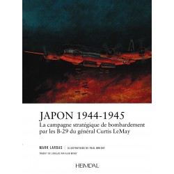 JAPAN 1944–1945 The Strategic Bombing Campaign by General...