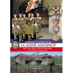 MÄNNER UND WERKE DER MAGINOT-LINIE BAND 1