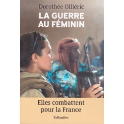 Der Krieg aus weiblicher Sicht – Sie kämpfen für Frankreich
