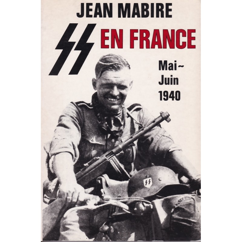 SS in Frankreich Mai-Juni 1940