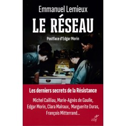 LE RÉSEAU - Les derniers secrets de la Résistance