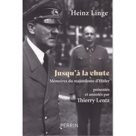 BIS ZUM UNTERGANG – Erinnerungen des Kammerdieners Hitlers