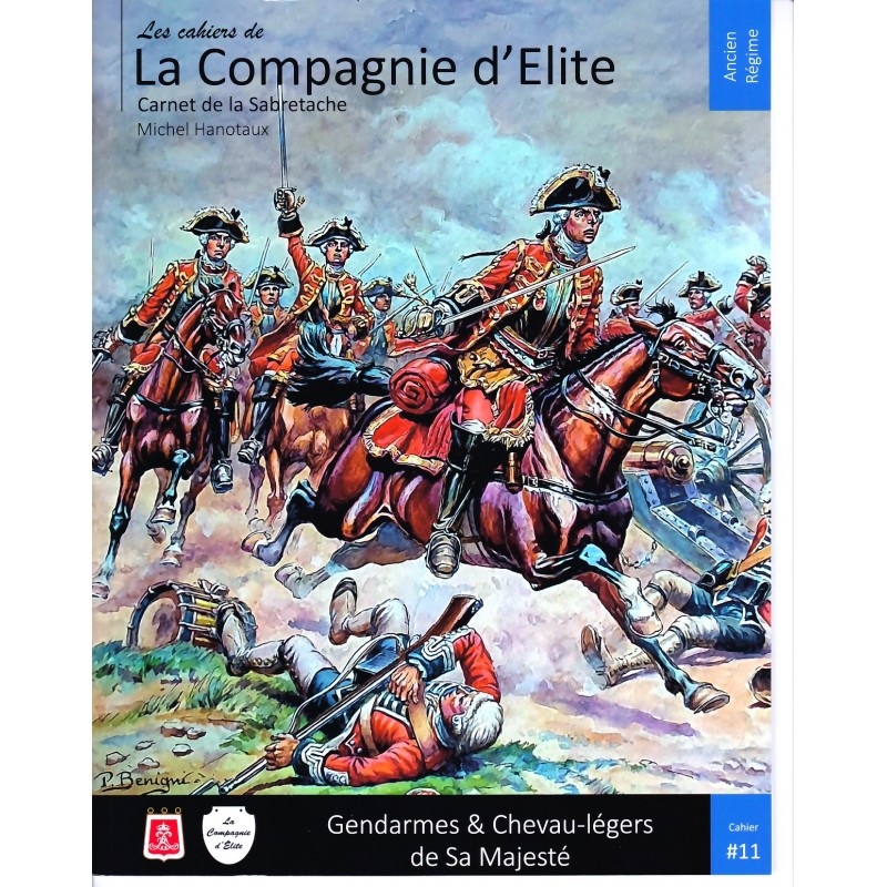 Gendarmes & Chevau-légers of His Majesty the King