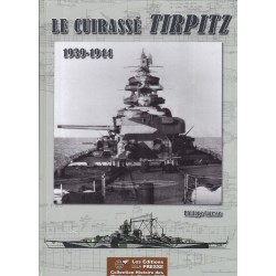 DAS SCHLACHTSCHIFF TIRPITZ - 1939/1944
