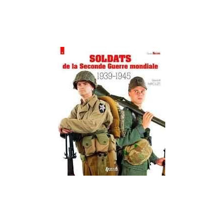 SOLDIERS OF THE SECOND WORLD WAR