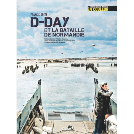 D-DAY and the Battle of Normandy - World War II in Colour