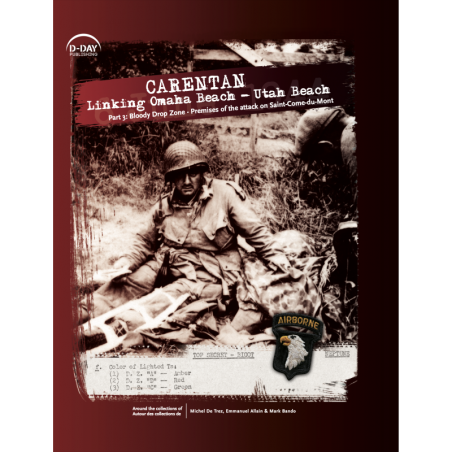 CARENTAN, Linking Omaha Beach - Utah Beach, Part III Bloody Drop Zone