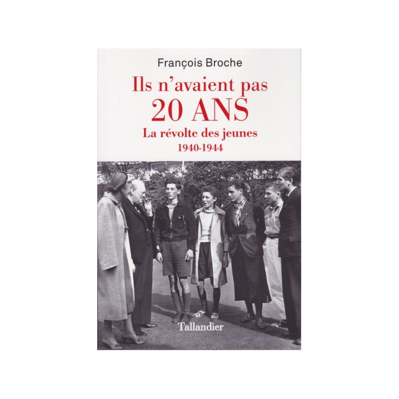 ILS N'AVAIENT PAS 20 ANS - La révolte des...