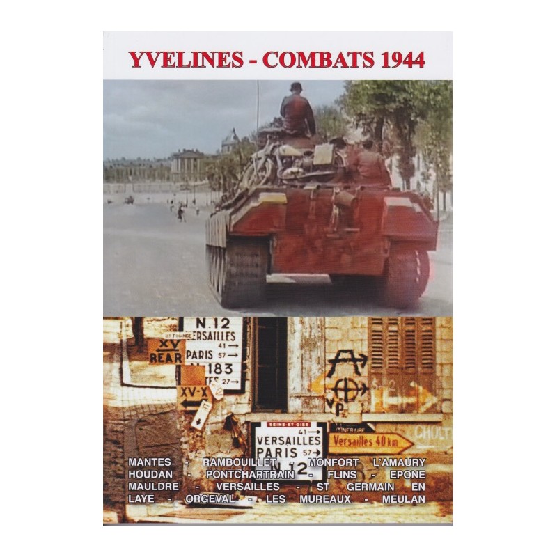 YVELINES - GEVECHTEN 1944 D1 - 15 tot 25...