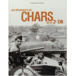 THE ARMORED REGIMENTS OF THE 2ND ARMORED DIVISION