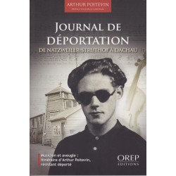 DEPORTATION DIARY, from Dachau to Natzweiler-Struthof