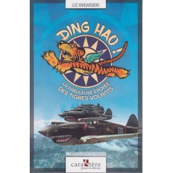 DING HAO! The Fabulous Epic of the Flying Tigers