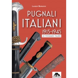 PUGNALI ITALIANI — ITALIAN DAGGERS 1915–1945