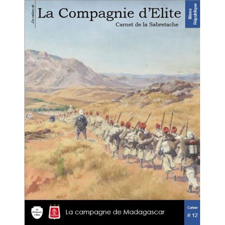 Campagne de Madagascar 1895 -1896 - Carnet de la Sabretache