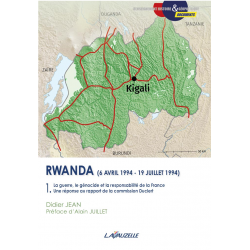RWANDA (6 april 1994 - 19 juli 1994): de oorlog, de...