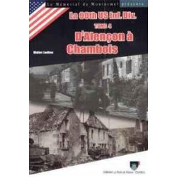 DE 90TH US INF. DIV. - DEEL 4 - VAN ALENÇON NAAR CHAMBOIS