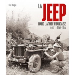 DE JEEP IN HET FRANSE LEGER DEEL 1: 1943 - 1954