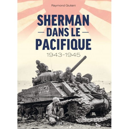 SHERMAN DANS LE PACIFIQUE 1943-1945