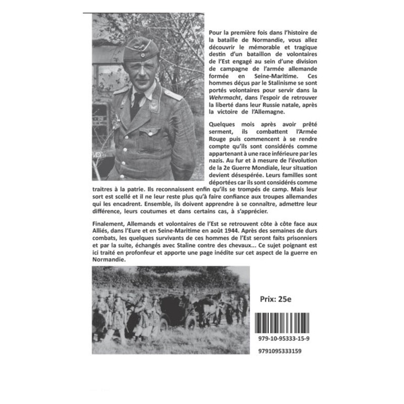 VRIJWILLIGERS UIT HET OOSTEN IN NORMANDIË -...