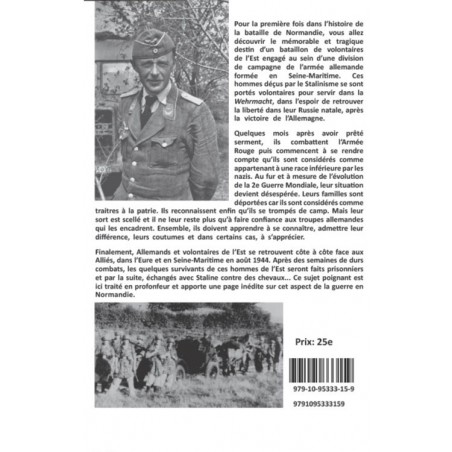 FREIWILLIGE AUS DEM OSTEN IN DER NORMANDIE - Eure - Seine-Maritime - August 1944
