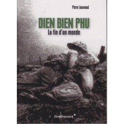 Dien Bien Phu - Het einde van een wereld