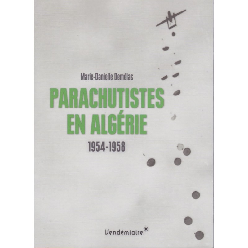 Fallschirmjäger in Algerien 1954–1958